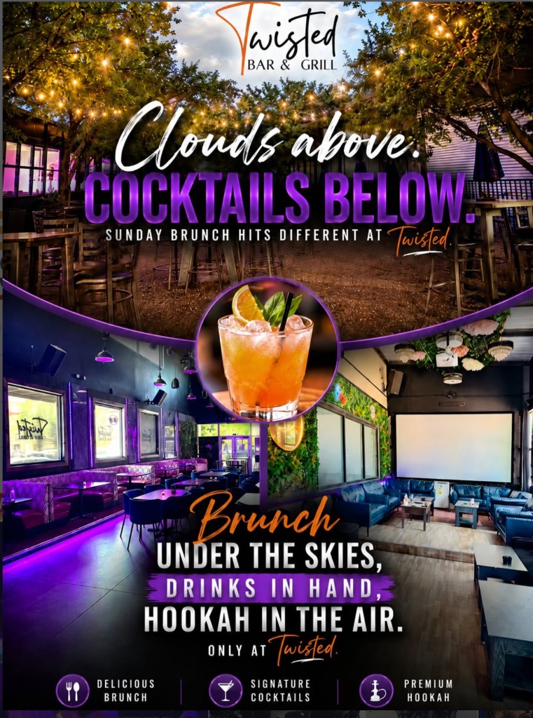 R&B Brunch every Saturday at Twisted Bar and Grill