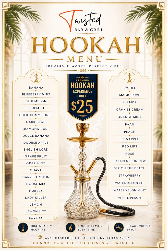 Twisted Bar and Grill hookah menu with premium flavors